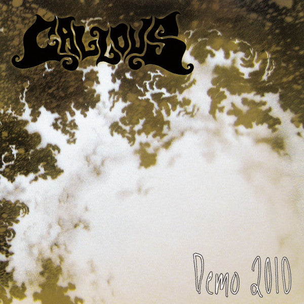 Callous (5) : Demo 2010 (7")